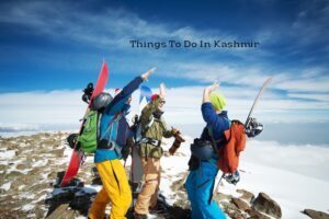 Things To Do In Kashmir In 2024