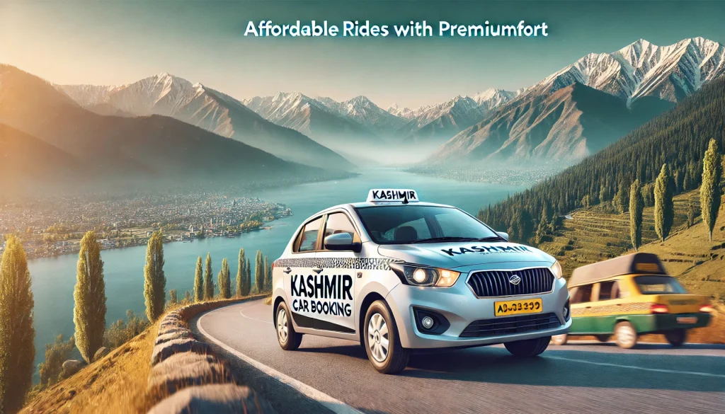 Affordable  Cab Service in Kashmir