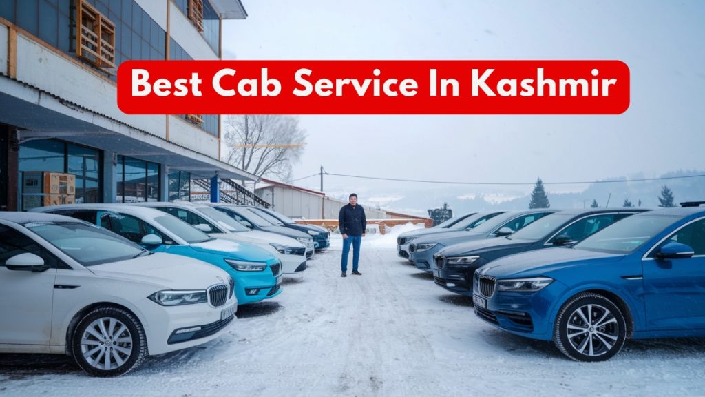 Best Cab Service In Kashmir