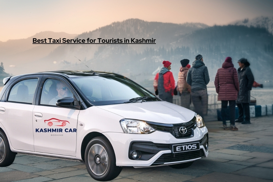 Best Taxi Service for Tourists in Kashmir